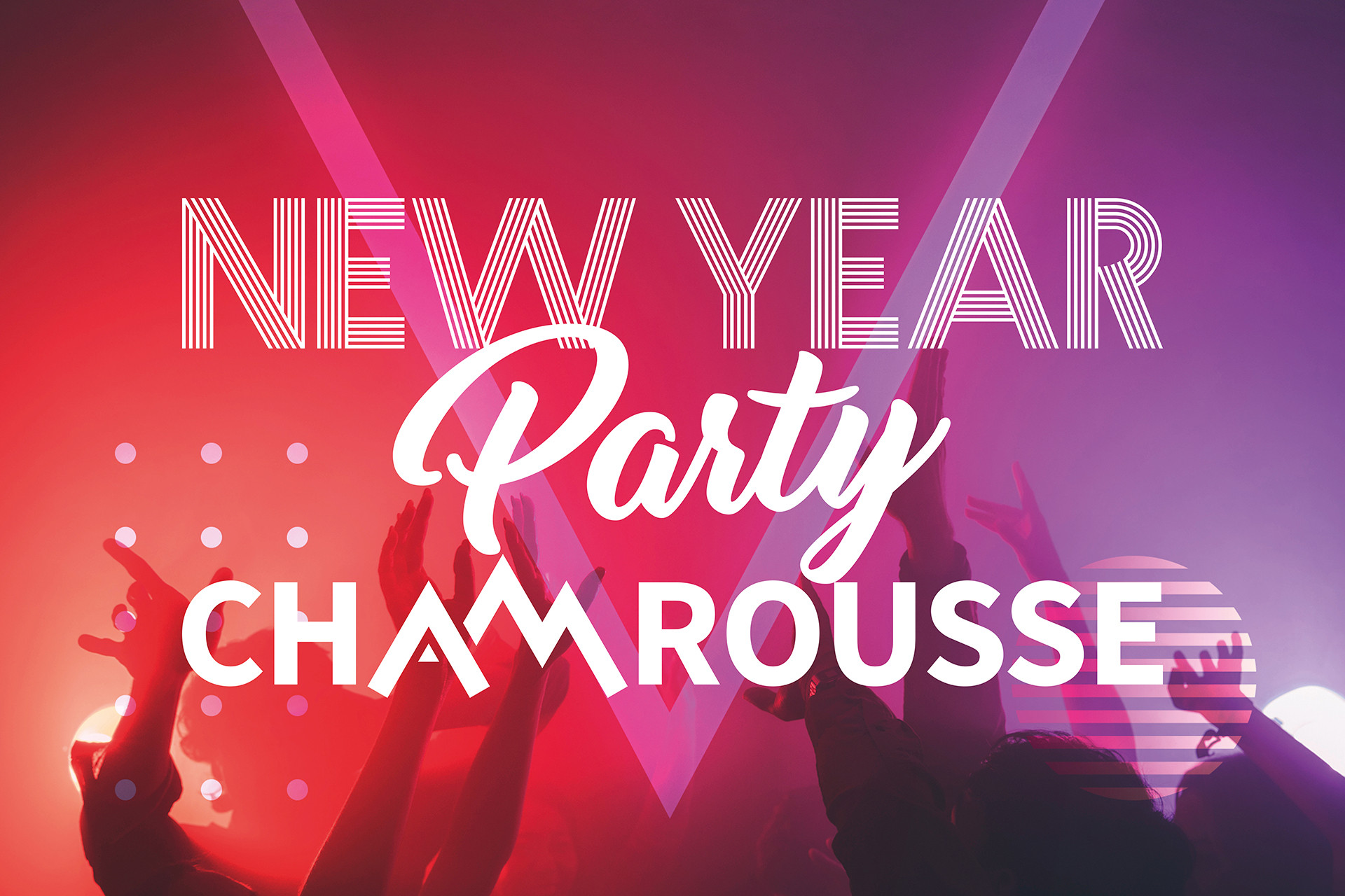 New Year Party Chamrousse - © CA - OT Chamrousse / Freepik / Adobe Stock New Year Party Chamrousse